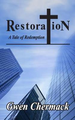 Cover of Restoration - A Tale of Redemption