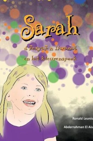 Cover of Sarah d řexyař n llwanat - Sarah en het kleurenspook