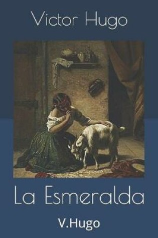 Cover of La Esmeralda