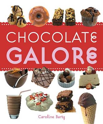 Book cover for Chocolate Galore