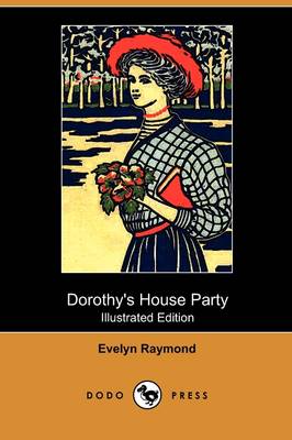 Book cover for Dorothy's House Party(Dodo Press)