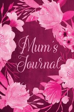 Cover of Chalkboard Journal - Mum's Journal (Pink)