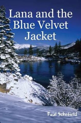 Cover of Lana and the Blue Velvet Jacket