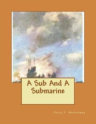 Book cover for A Sub And A Submarine