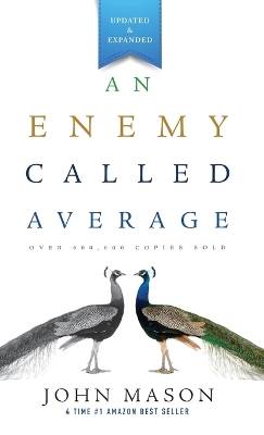 Book cover for An Enemy Called Average (Updated and Expanded)