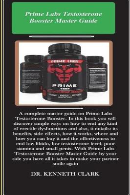 Book cover for Prime Labs Testosterone Booster Master Guide