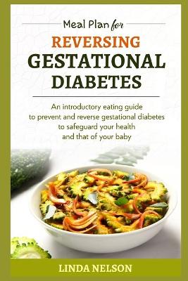 Book cover for Meal Plan For Reversing Gestational Diabetes