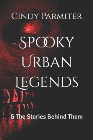 Cover of Spooky Urban Legends