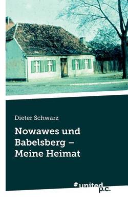 Book cover for Nowawes Und Babelsberg - Meine Heimat