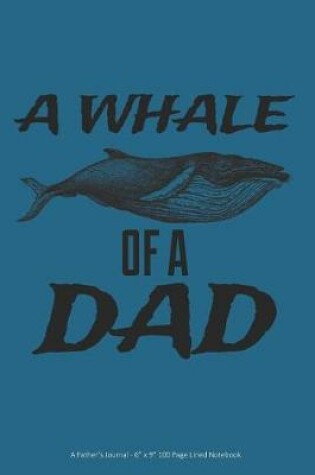 Cover of A Whale of a Dad