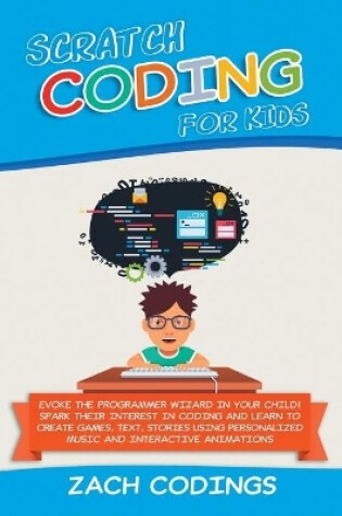 Cover of Scratch Coding for Kids