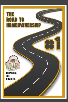 Cover of The Road to Homeownership #1