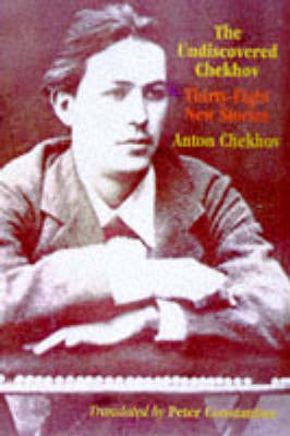 Book cover for The Undiscovered Chekhov
