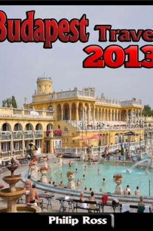 Cover of Budapest Travel 2013