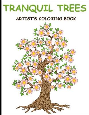 Book cover for Tranquil Trees Artist's Coloring Books