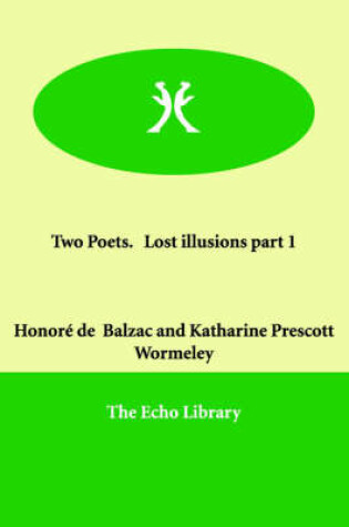 Cover of Two Poets. Lost illusions part 1