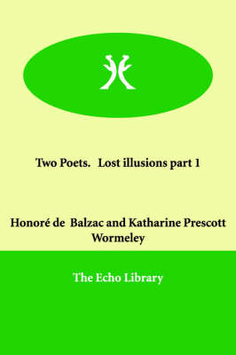 Book cover for Two Poets. Lost illusions part 1