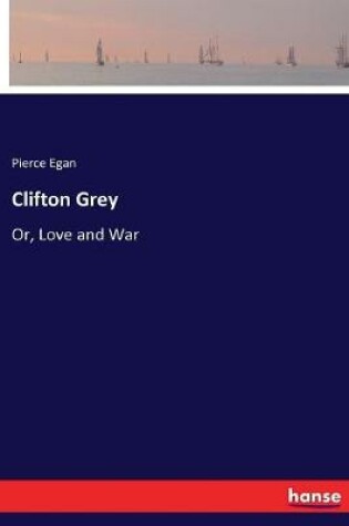 Cover of Clifton Grey