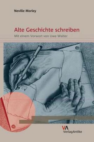 Cover of Alte Geschichte Schreiben