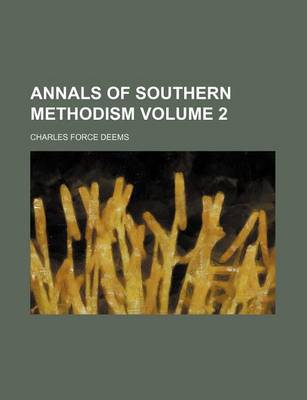 Book cover for Annals of Southern Methodism Volume 2
