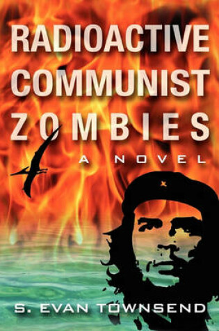 Cover of Radioactive Communist Zombies