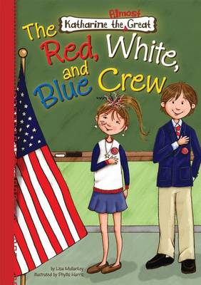 Book cover for Book 5: The Red, White, and Blue Crew: The Red, White, and Blue Crew eBook