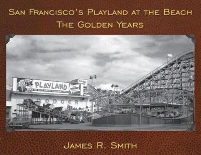 Book cover for San Francisco's Playland at the Beach