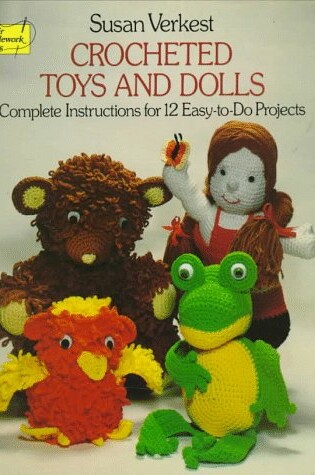 Cover of Crocheted Toys and Dolls