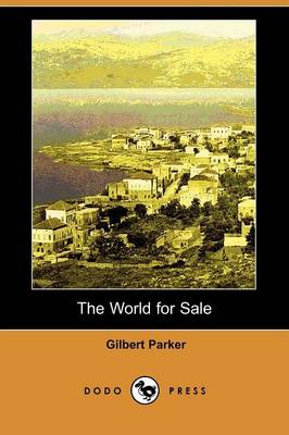 Book cover for The World for Sale (Dodo Press)