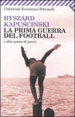 Book cover for La Prima Guerra Del Football