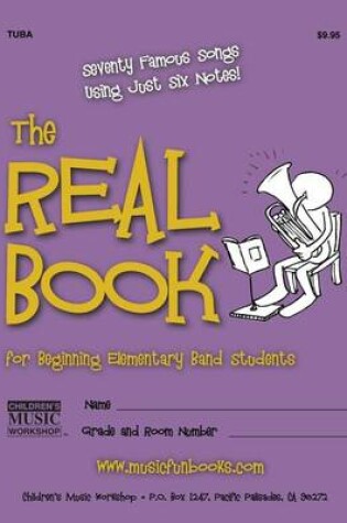Cover of The Real Book for Beginning Elementary Band Students (Tuba)