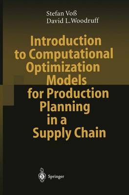 Book cover for Introduction to Computational Optimization Models for Production Planning in a Supply Chain