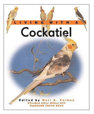 Book cover for Living with a Cockatiel