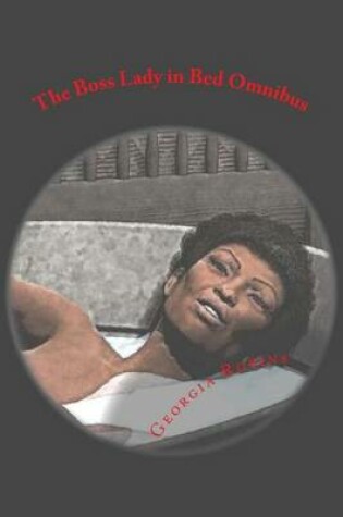 Cover of The Boss Lady in Bed Omnibus