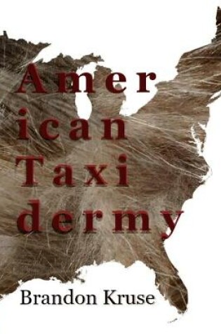 Cover of American Taxidermy