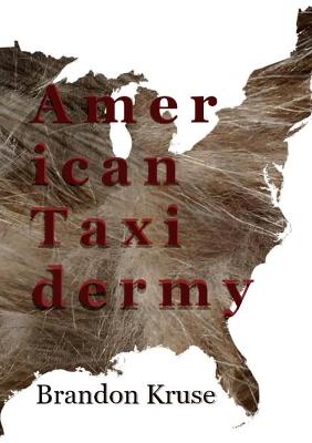 Book cover for American Taxidermy