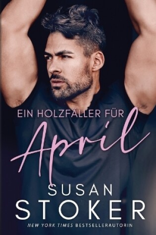 Cover of Ein Holzfäller für April