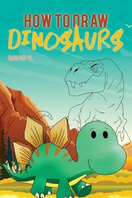 Book cover for How to Draw Dinosaurs