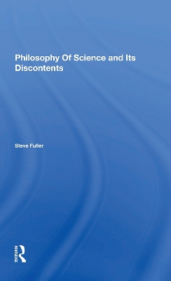 Book cover for Philosophy Of Science And Its Discontents