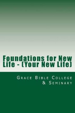 Cover of Foundations for New Life