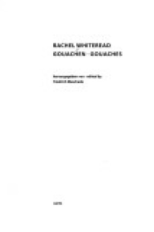 Cover of Rachel Whiteread, Gouachen Gouaches