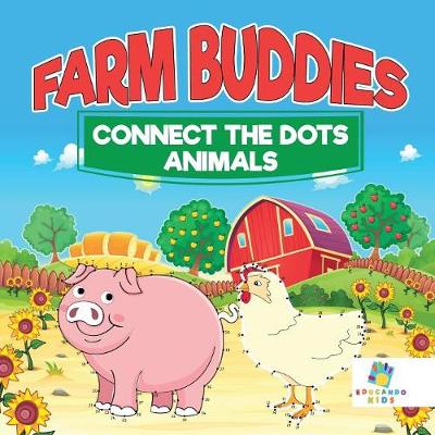 Book cover for Farm Buddies Connect the Dots Animals