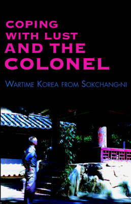 Book cover for Coping with Lust and the Colonel