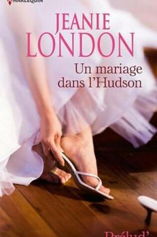 Cover of Un Mariage Dans L'Hudson