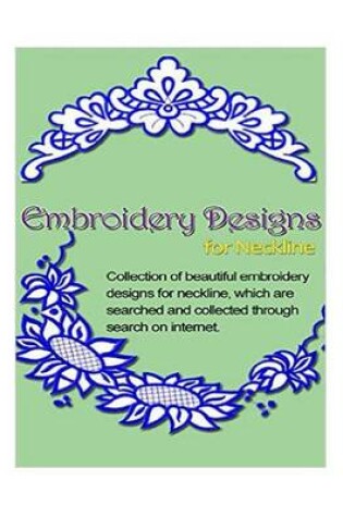Cover of Embroidery Designs for Neckline
