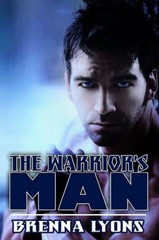 Cover of The Warrior's Man
