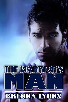 Book cover for The Warrior's Man