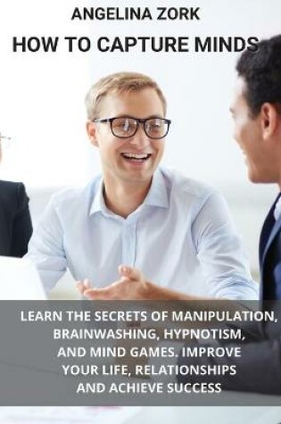 Cover of How to Capture Minds
