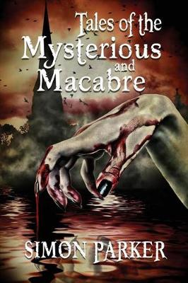 Book cover for Tales of the Mysterious and Macabre