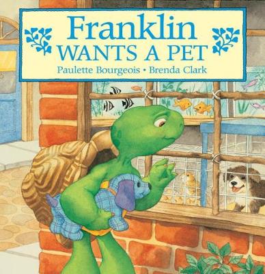 Book cover for Franklin Wants a Pet